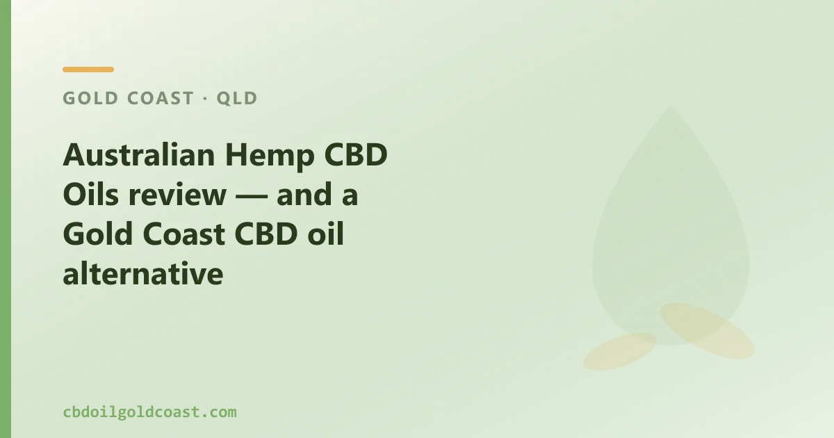 Australian Hemp CBD Oils review — an Australian CBD Oil Alternative