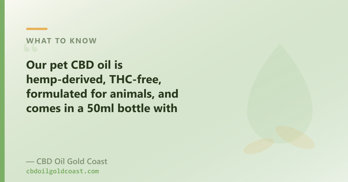Our pet CBD oil: 2000mg hemp CBD, THC-free, MCT carrier, 50ml, $179.90 AUD — CBD Oil Gold Coast Gold Coast