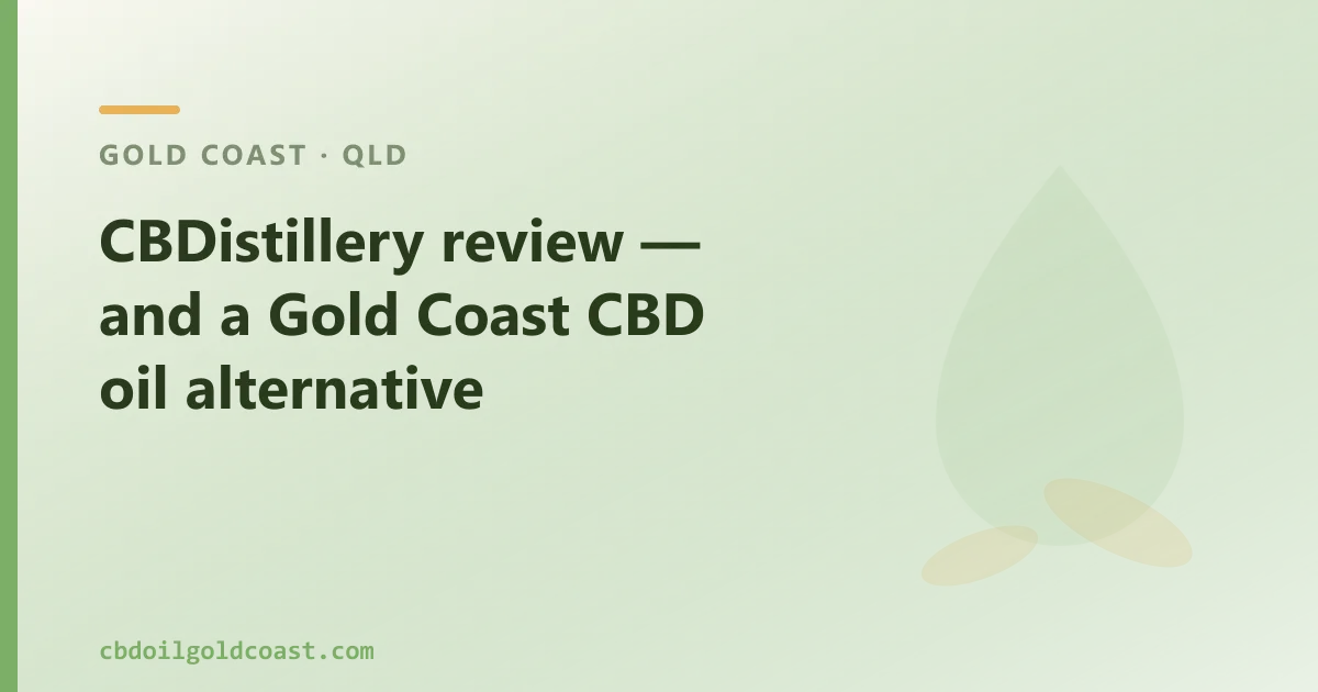 CBDistillery review — an Australian CBD Oil Alternative