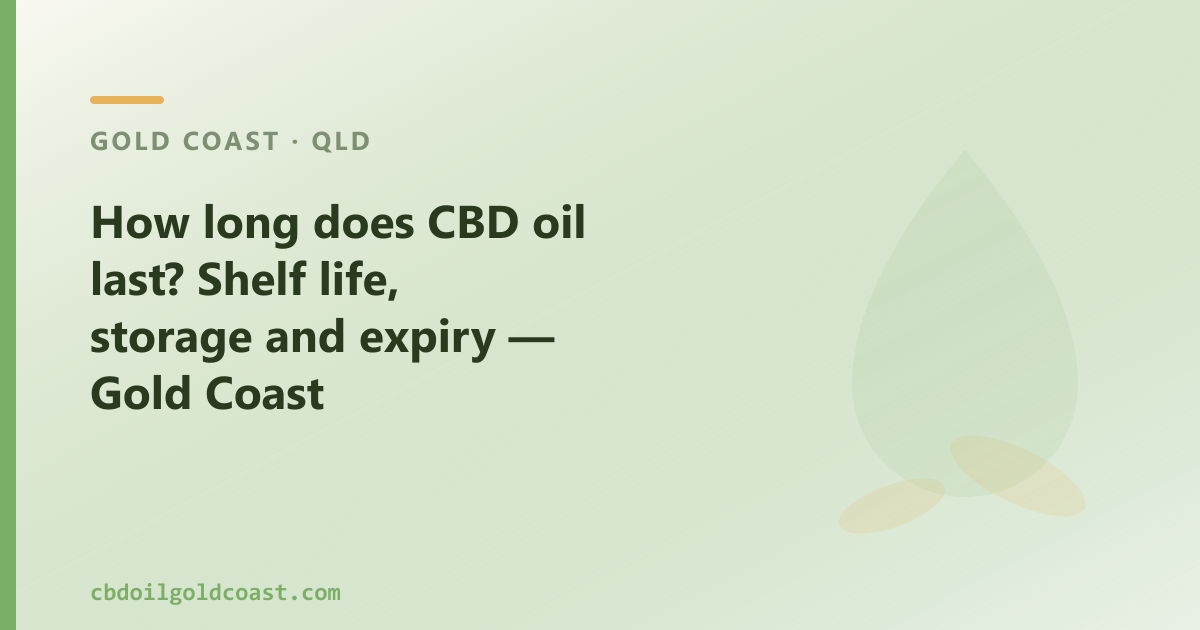 Does CBD oil expire? Yes — 12 to 24 months from manufacture, with storage as the controlling factor.