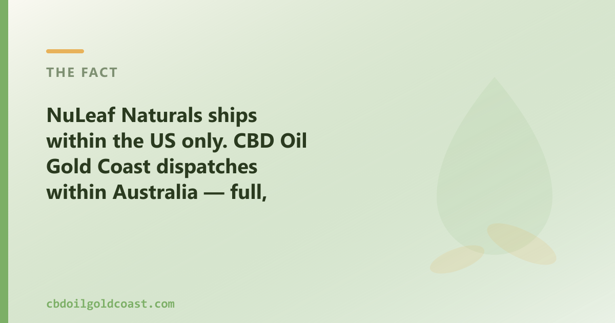 NuLeaf Naturals is full-spectrum-led; our range adds broad-spectrum plus CBG, CBN and pet oils